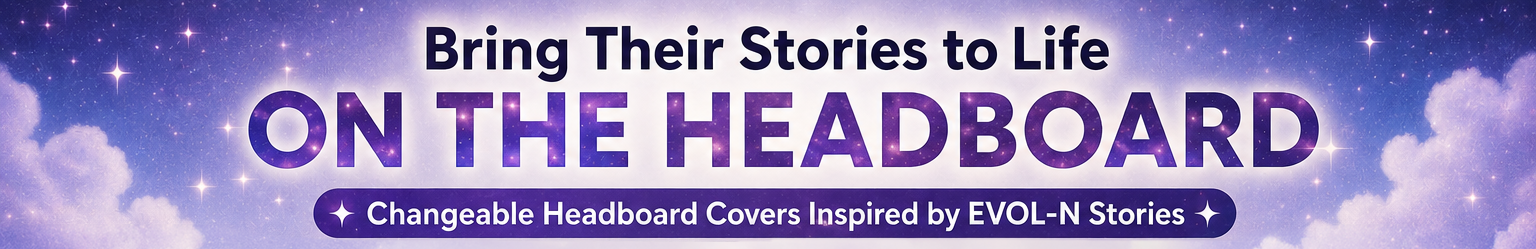 Bring Their Stories to Life On the Headboard